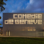 New Comédie de Genève Theatre, Geneva, Switzerland, FRES Architectes